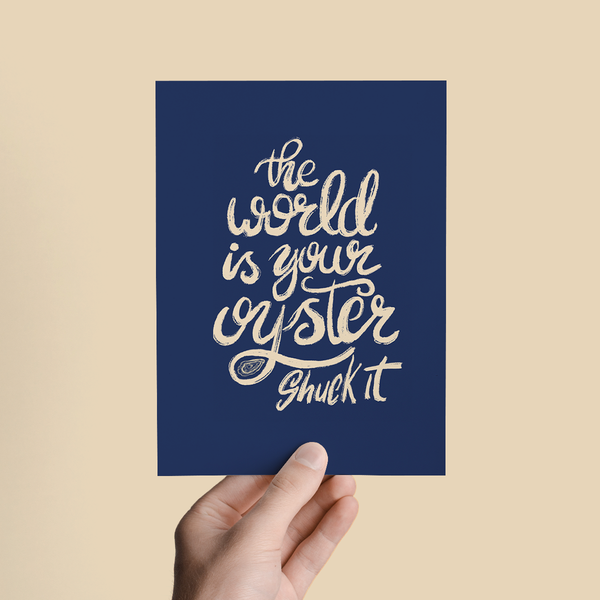 The World Is Your Oyster, Shuck It Congrats Greeting Card